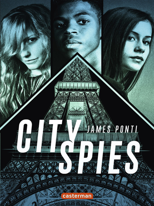 Title details for City Spies (Tome 1) by James Ponti - Available